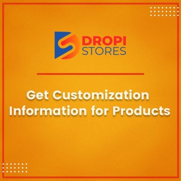 Get Customization Information For Products