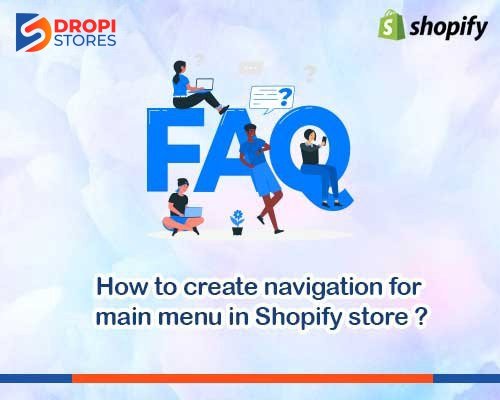 dropistores-How-to-create-navigation-for-main-menu-in-Shopify-store