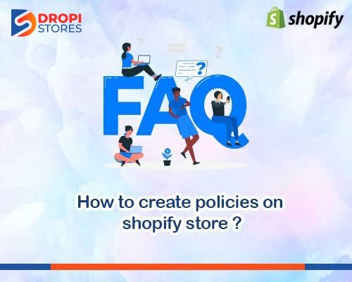 dropistores-How-to-create-policies-on-shopify-store