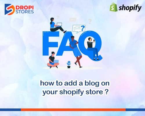 dropistores-how-to-add-a-blog-on-your-shopify-store