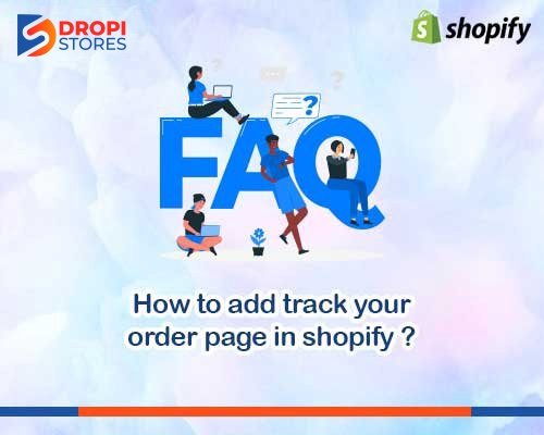 dropistores-how-to-add-track-your-order-page-in-shopify