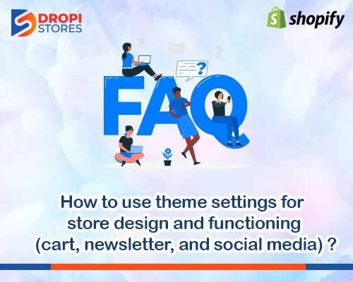 dropistores-how-to-use-theme-setting-for-store-design-and-functioning,cart